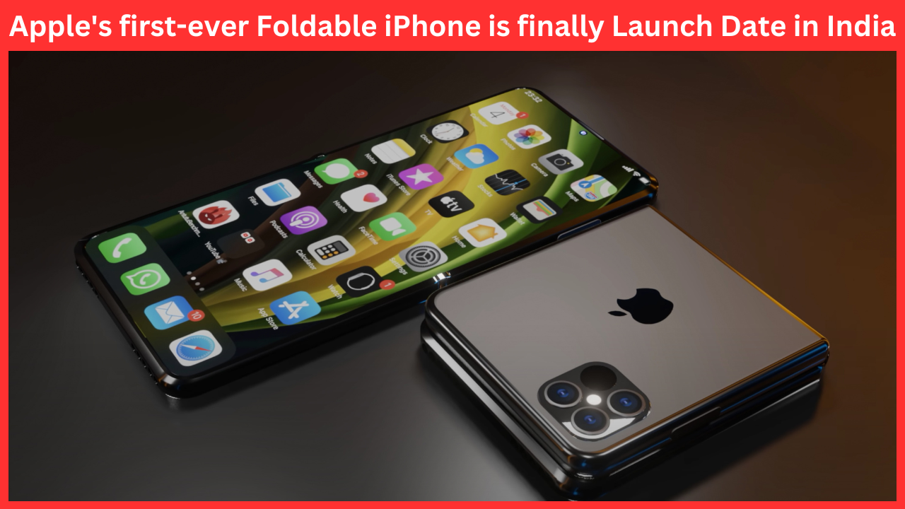 Apple's first-ever Foldable iPhone is finally Launch Date in India 2024 update