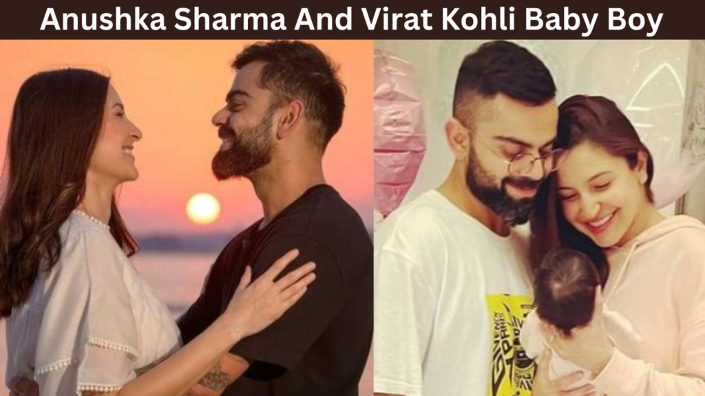 Anushka Sharma And Virat Kohli Baby Boy 2024: The Son Name Was Completely Different! 