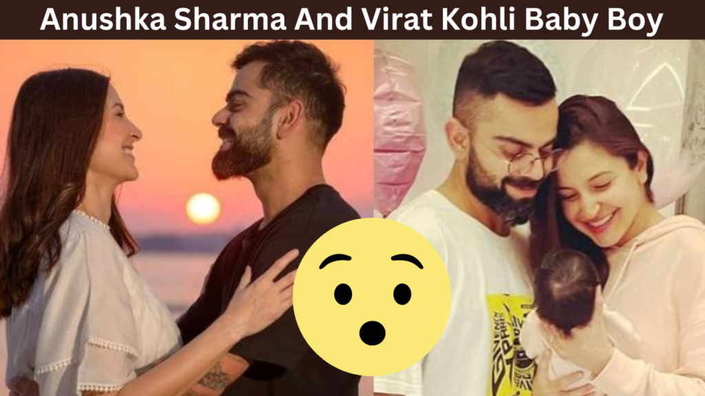 Anushka Sharma And Virat Kohli Baby Boy 2024: The Son Name Was Completely Different! 