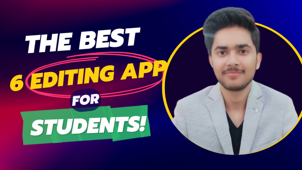 The 6 best photo editing apps for Student in 2024 are: