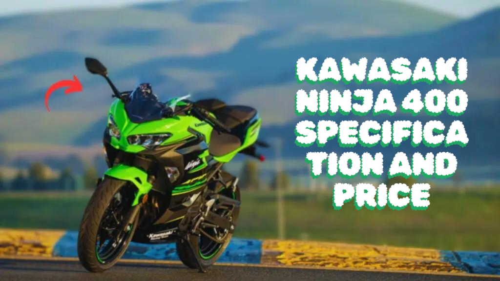 Kawasaki Ninja 400 Specification and Price