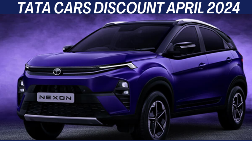 Tata Cars Discount April 2024: Tata Motors is offering