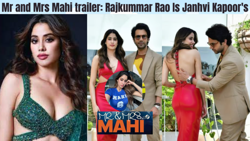 Mr and Mrs Mahi trailer: Rajkummar Rao Is Janhvi Kapoor's क्रिकेट-थीम वाले रोमांस में चमके