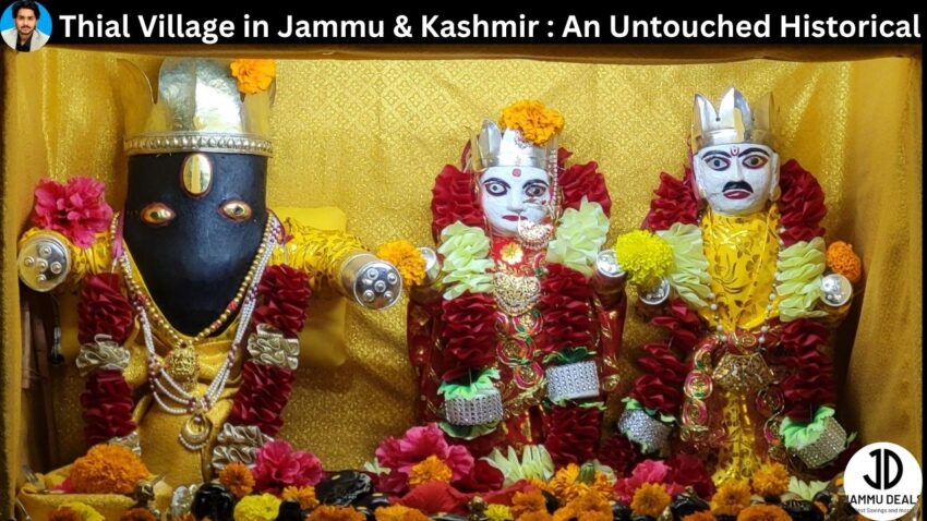 Thial Village in Jammu & Kashmir : An Untouched Historical Village