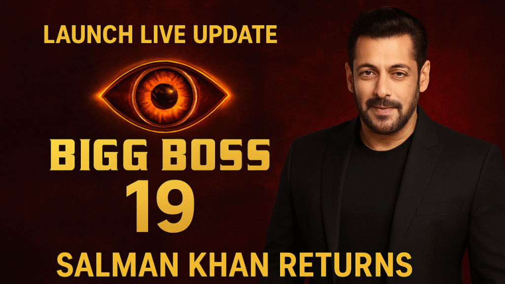📌 Bigg Boss 19 Launch Live Update: Salman Khan returns as host in colors tv