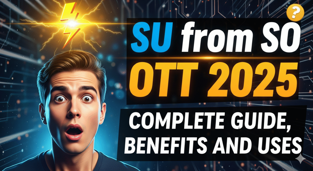 SU from SO OTT